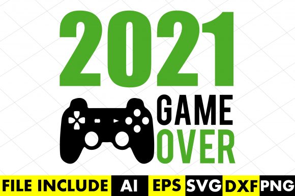 2021 Game Over: A Bold Graphic for Crafts & Design Projects
