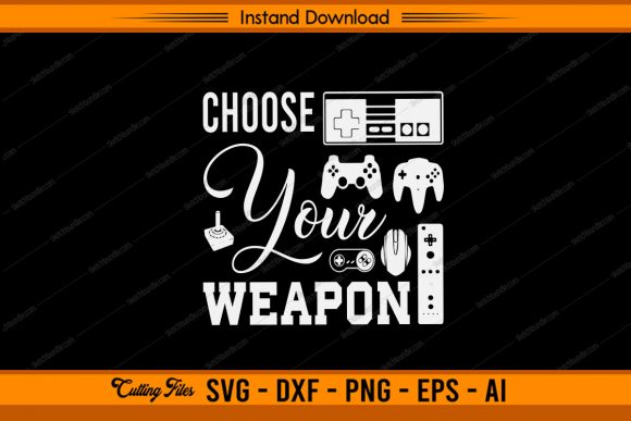 Choose Your Weapon Game: A Bold Graphic for Crafts & Creative Projects