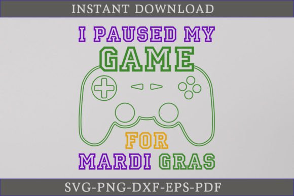I Paused My Game for Mardi Gras – A Playful Graphic Design Asset for Crafty Bloggers