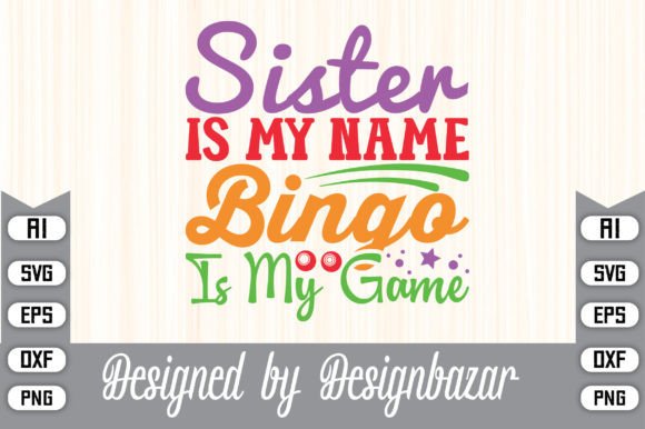 Sister is My Name Bingo is My Game – A Designer’s Honest Review